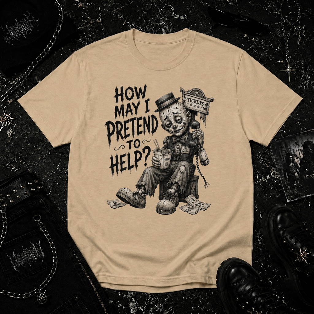 How May I Pretend To Help